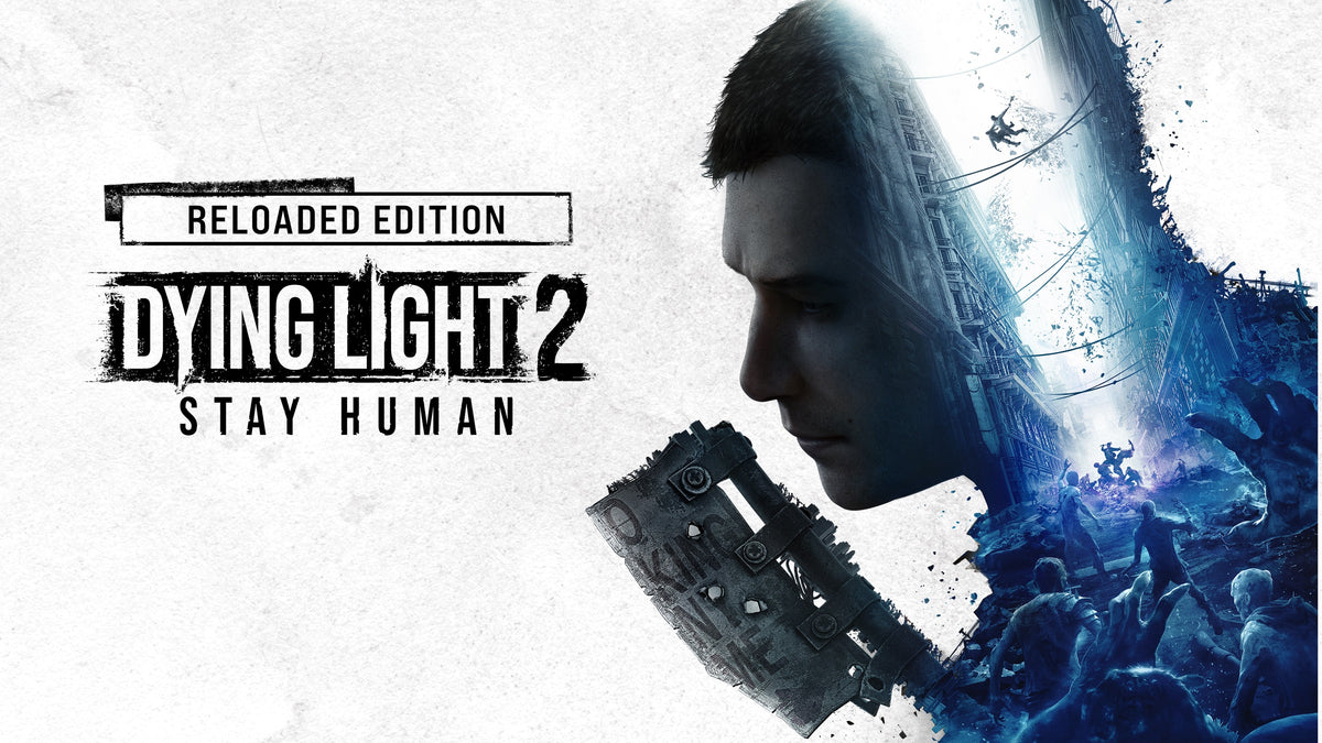 Dying Light 2 Stay Human